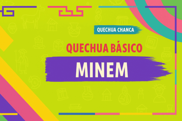 Quechua Chanka Básico MINEM